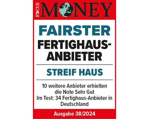 Fairster Fertighausanbieter 2024 - STREIF Haus