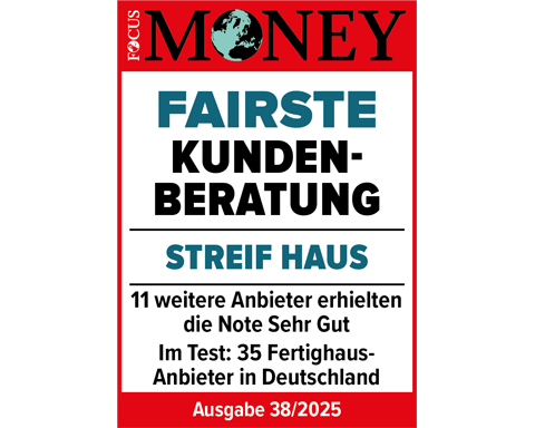 Fairste Kundenberatung Fertighausanbieter STREIF Haus 2025