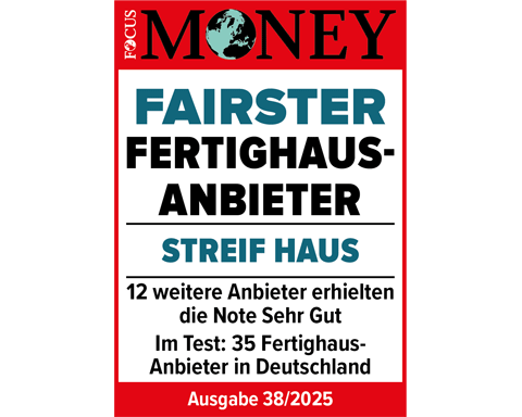 Fairster Fertighausanbieter 2025 - STREIF Haus